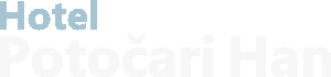 Hotel Potočari Han